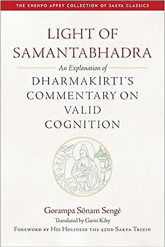 Light of Samantabhadra: An Explanation of Dharmakirti's Commentary on Valid Cognition  - Epub + Converted Pdf